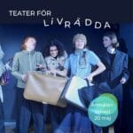 Sommarkurs – Teater för livrädda 15-17 juni